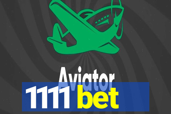 1111 bet